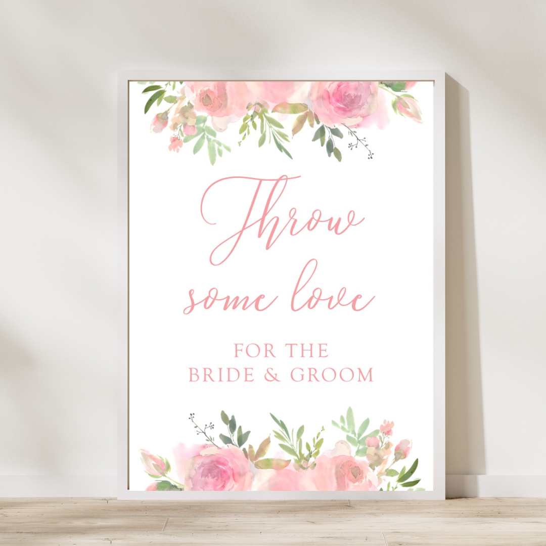 blush pink floral throw some love confetti wedding sign